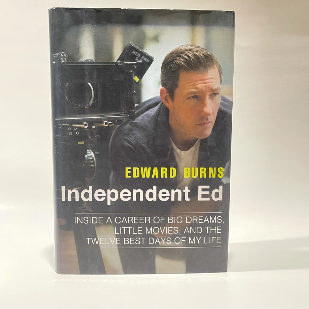 Independent Ed by Edward Burns